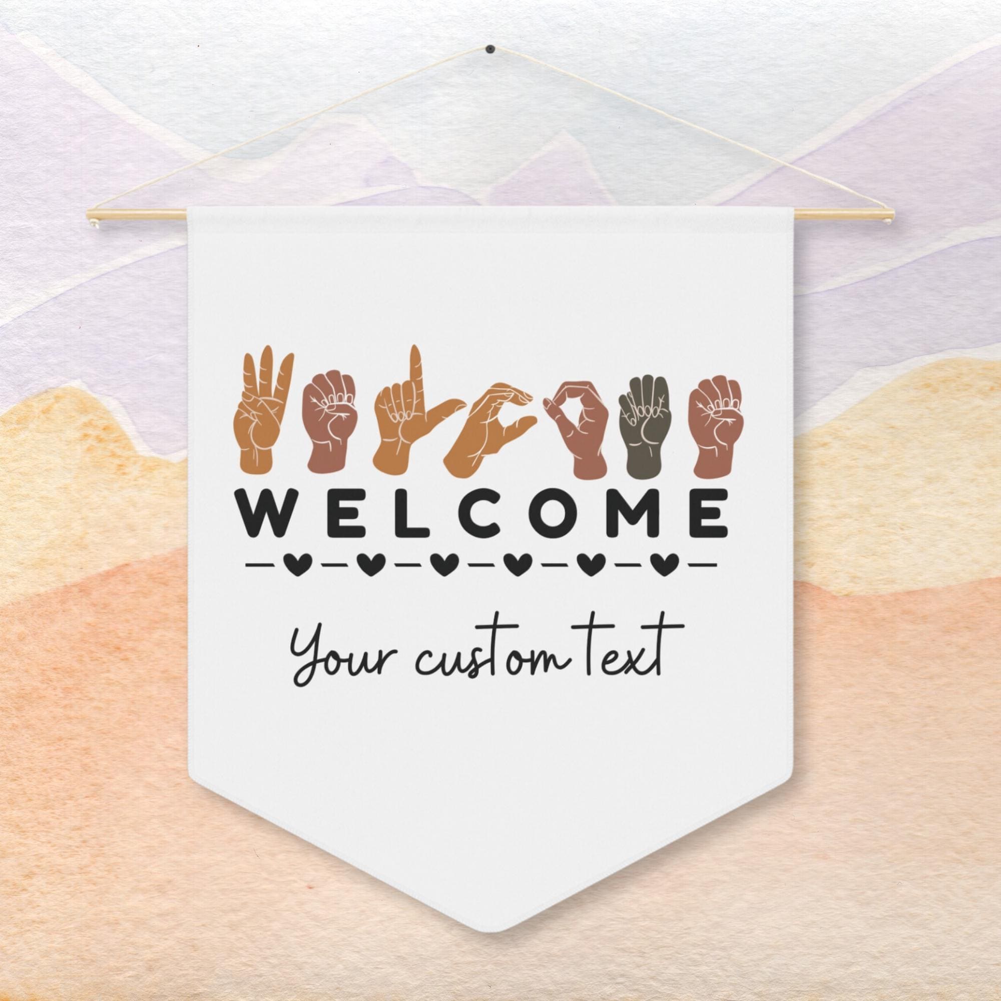 ASL Welcome Pennant Flag, Teacher Classroom Decor - Etsy