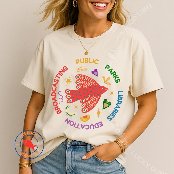 Public Parks Libraries Education Broadcasting Liberal TShirt, PBS FDT, Viewers Like You, Support Public Services, Ban Ignorance Not Books
