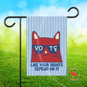 Vote Like Your Rights Depend on It, Childless Cat Lady, Liberal Election House Flag