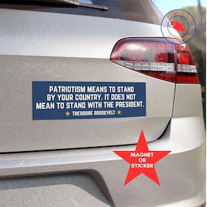 patriotism means to stand by your country, the power of the people is greater, hands off our rights, pro usa anti trump car magnet, FDT sign