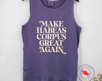 Habeas Corpus Unisex Tank Top, Protect Immigrants, Due Process is Law