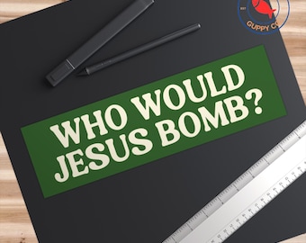 Pegatina "¿A quién bombardearía Jesús?", imán cristiano progresista, Jesús liberal