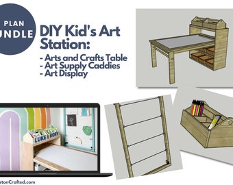 Kids Art Station - Arts and Crafts Table/Art Caddy/Art Display - Woodworking PDF Plans Printable BUNDLE
