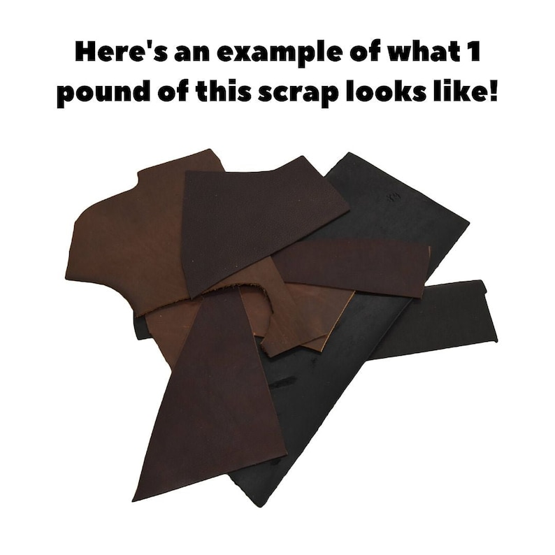 Example of 1 pound of oil tanned neutral colored scrap.