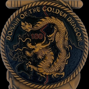 May include: A bronze-colored medallion with the text "DOMAIN OF THE GOLDEN DRAGON" and a golden dragon design. The number "180" is in red. The medallion has an anchor and chain design.