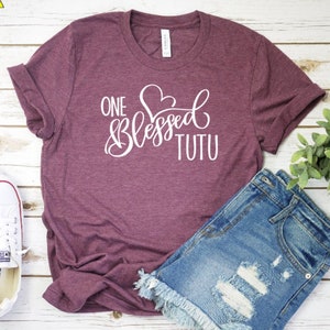 Blessed Tutu tshirt