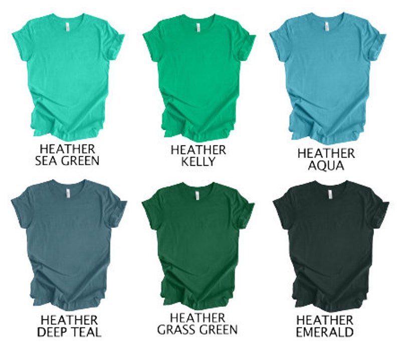 May include: Six heather t-shirts in various colors: sea green, kelly, aqua, deep teal, grass green, and emerald. Each shirt has a crew neck and short sleeves. The color names are printed below each shirt.