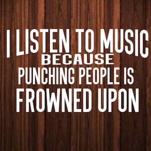 I listen to music decal