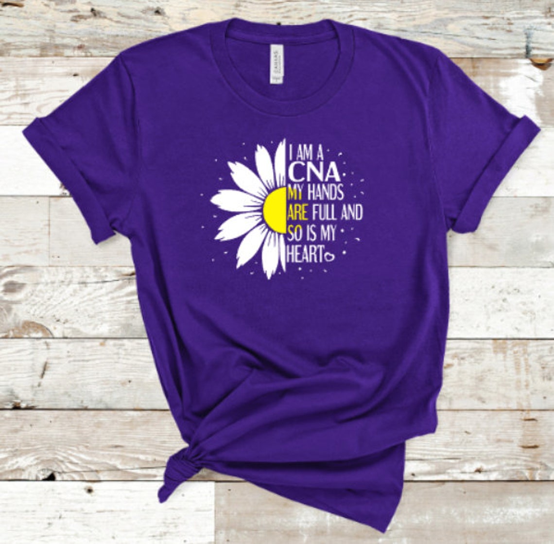 Daisy CNA Shirt Caregiver Shirt Nurse Cna Caregiver Etsy