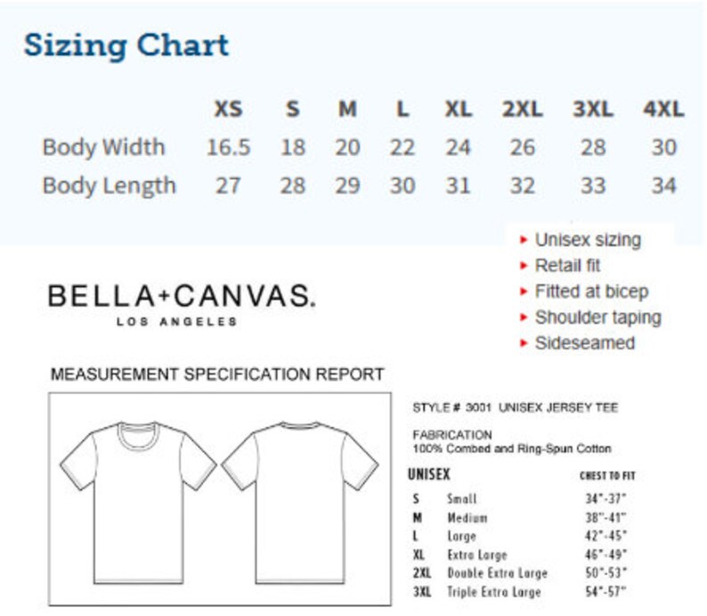 May include: A white Bella+Canvas unisex jersey tee sizing chart. The chart includes body width and length measurements in inches for sizes XS to 4XL. Additional details include retail fit, shoulder taping, and side seams.