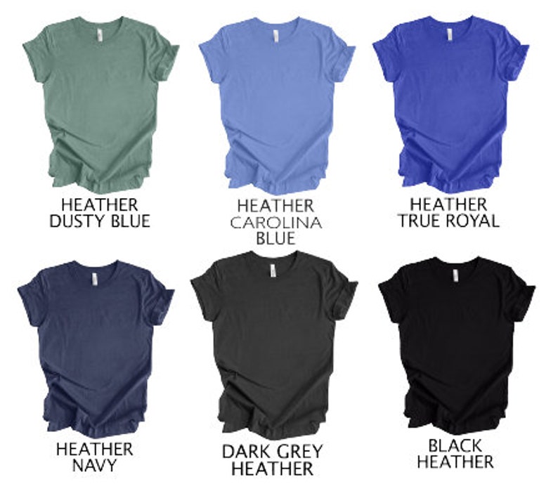May include: Six heather t-shirts in various colors: dusty blue, Carolina blue, true royal, navy, dark grey heather, and black heather. Each shirt is displayed flat, showcasing the crew neck and short sleeves. The text on the image identifies the color of each shirt.