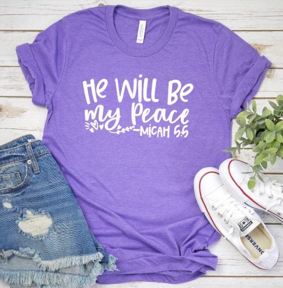 Micah 5:5 Christian T Shirt Micah 5:5 Christian T Shirt