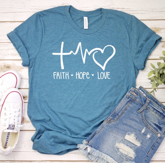 Faith hope love shirt christian tshirt faith shirt | Etsy