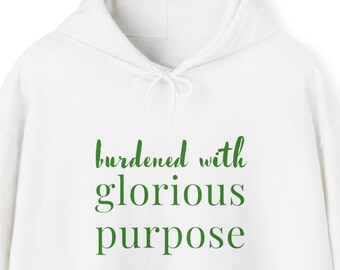 Plus Size Unisex Hoodie Burdened With Glorious Purpose