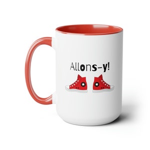 Geek Gift Mug Tea Coffee Hot Chocolate Mug, 15oz Allons-y Sneakers