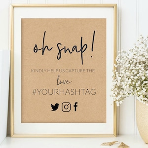 PRINTABLE Wedding Signs, Oh Snap Hashtag Sign, Wedding Instagram Sign, Black and White Wedding Signs, Social Media Wedding Sign, 019BDS
