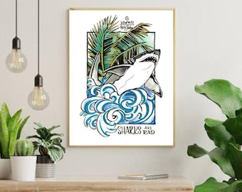 Sharks are Rad, Scary Animal Affirmations Series Giclee Print