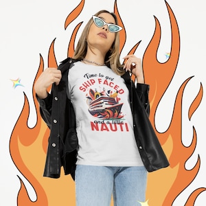 Time to get ship faced and a little nauti Unisex Jersey Short Sleeve Tee