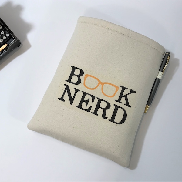 Book Nerd Padded book pouch, 3 sizes, canvas book sleeve, optional button, Bookish gift, funny book lover gift, pen loop, bookbestie co