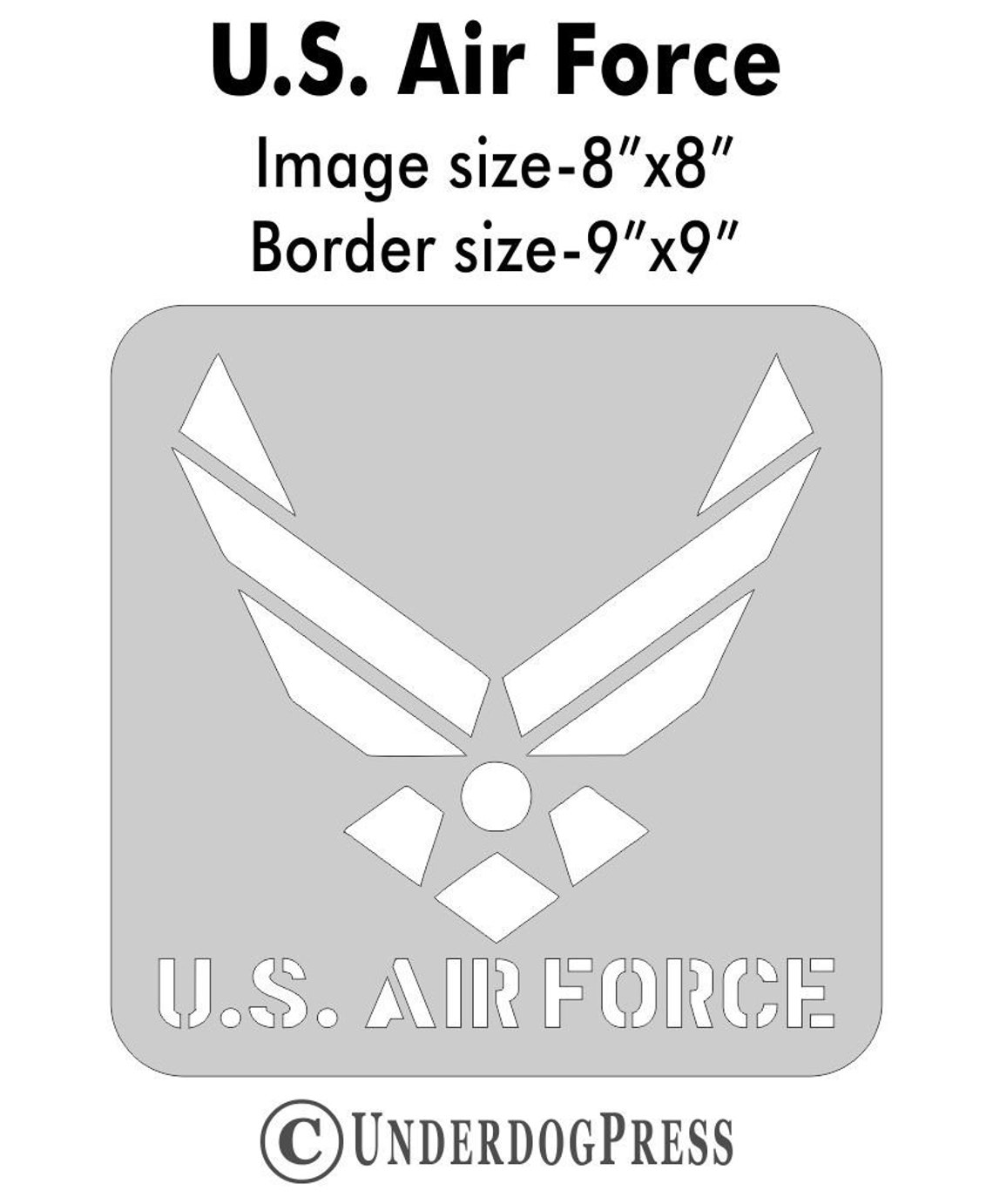 Stencil U S Air Force 8x8 Inch Image On 9x9 Border Size 3 Etsy stencil-u-s-air-force-8x8-inch-image-on-9x9-border-size-3-etsy