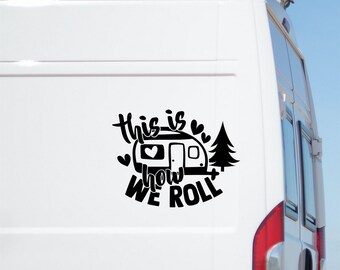 This is how we roll sticker Large Caravan Stickers Travel Travelling Motorhome RV Truck Decal Horsebox Car Camper Van Decals