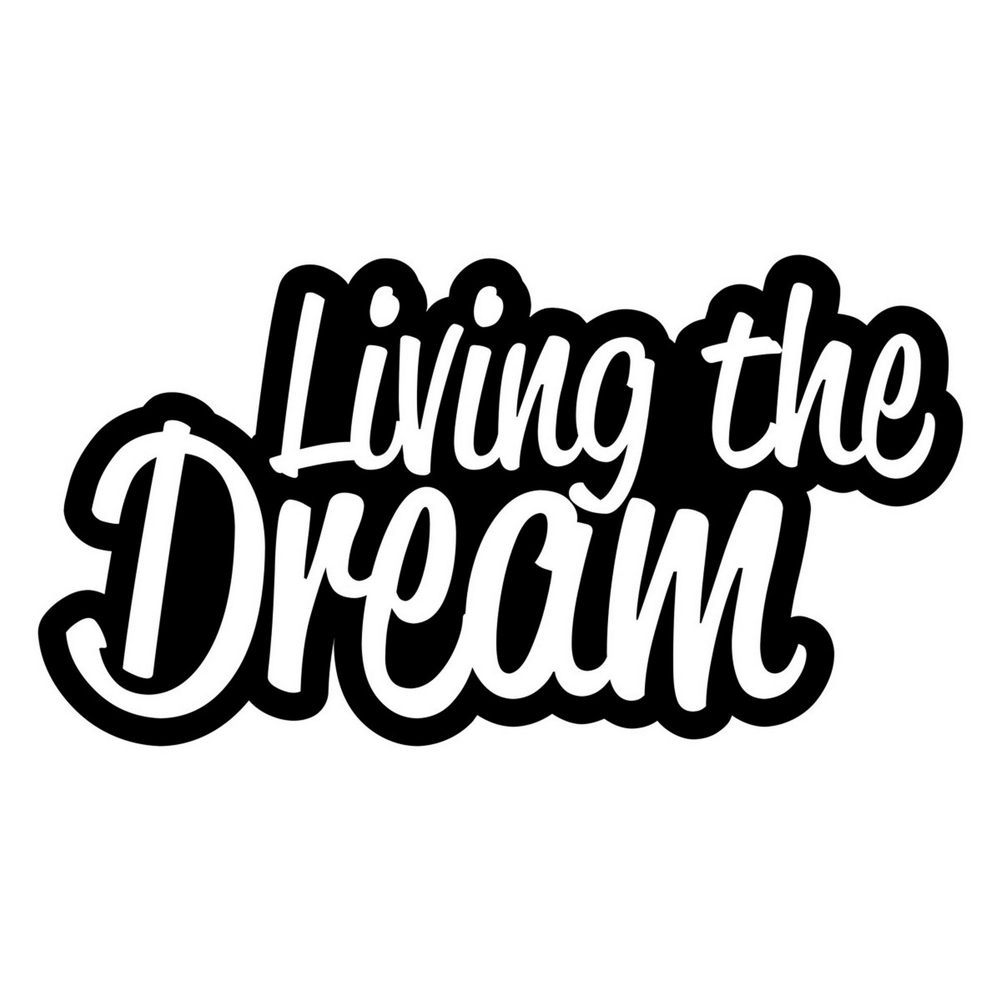 Cockpit Zubehör JDM Vinyl Aufkleber Lustig Living The Dream Aufkleber – Lustiger Auto- Sticker Für Fenster Oder Stoßstange, JDM & Euro Style Vans Sticker Seitenaufkleber Wohnmobil