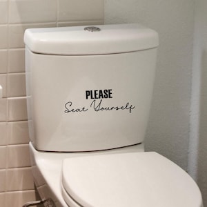 Funny Toilet Sticker Please Seat Yourself Bathroom Toilet Seat Decal