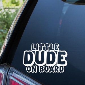 Little Dude on Board Sticker Car Window Bumper Child Baby Kid Vinyl ...