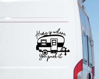 Home Is Where You Park It Sticker Large Caravan Stickers Travel Travelling Motorhome RV Truck Decal Horsebox Car Camper Van Decals