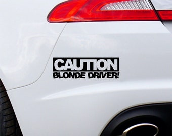 Caution Blonde Driver Car Window Bumper Sticker Fun Funny Girly Vinyl Decal