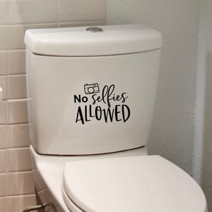 Funny Toilet Sticker No Selfies Allowed Bathroom Toilet Seat Decal