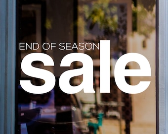 End Of Season Sale Shop Window Sticker Retail Store Front Display Vinyl Decal