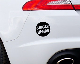 Ginger Inside Funny Car Sticker Vinyl Decal