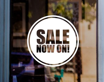 Sale Now On Shop Window Sticker Vinyl Decal Retail Display