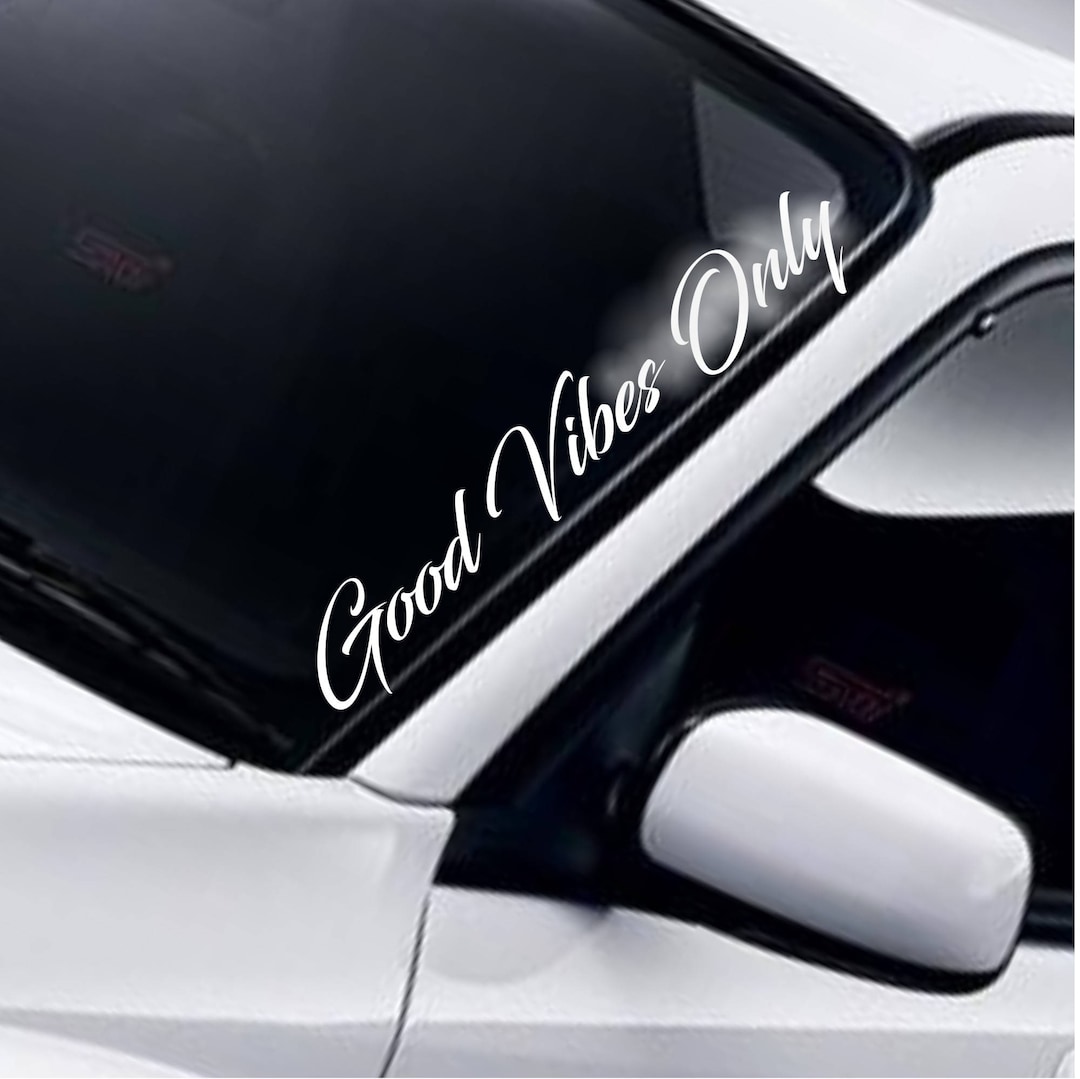 Good vibes car decal deals