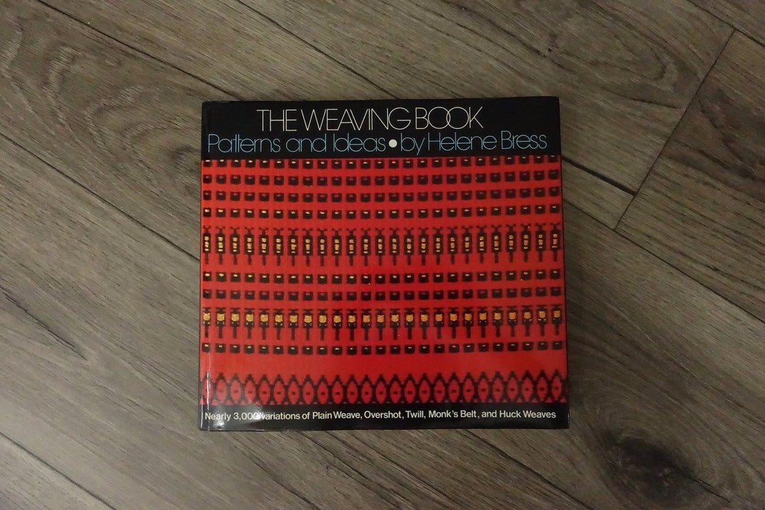 The Weaving Book Patterns and Ideas by Helene Bress 1981 Etsy