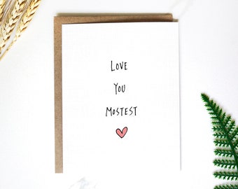 Love You Mostest Card/I Love You Mom Card/I Love You The Most Card/Happy Anniversary Card for Husband/Cute Valentine's Day Card for Him 2024