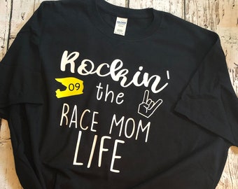 Rockin' Race Mom Life Shirt: Custom Moto Racing Tee