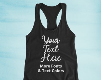 Customized Tank Tops for Juniors — Personalized Custom Text Racerback Tanks for Gifts, Bachelorette Parties, Events