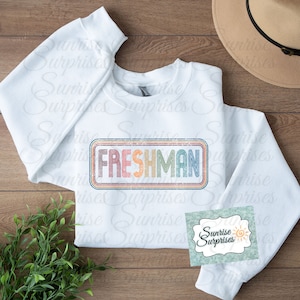 Freshman Retro png jpg, Freshman Digital Download, Sublimation Design, Freshmen, Class of 2025 Digital Design, vintage Freshman Freshmen