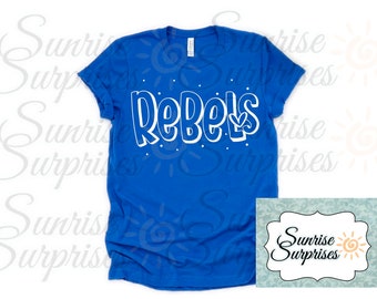 Rebels School Spirit Shirt: Bella Canvas Unisex Tee
