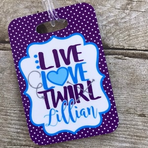 Bag tag - luggage tag for Baton twirler feature twirler competitive twirler majorette