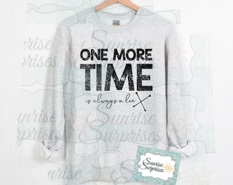 Baton Twirler Sweatshirt | One More Time, Competition Gift