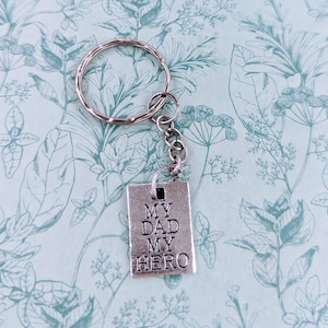 My dad my hero, dad Keychain, dad gifts, gifts for dad, dad memorial gifts, fathers day gifts, gift for daddy, superhero Keychain,
