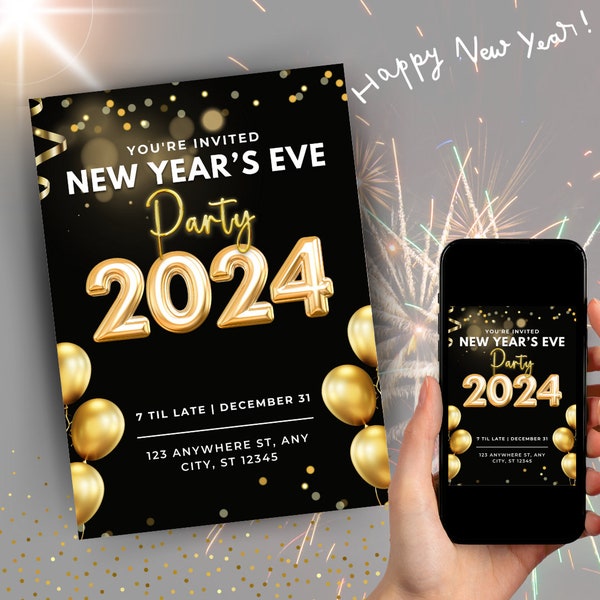 New Years Eve Party Invitation | NYE Invite | Black & Gold | 2023 2024 Celebration | Balloons | Instant Download | Printable DIY Edit