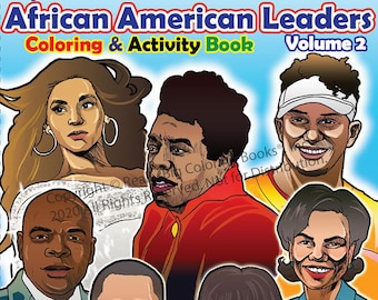 African American Leaders Coloring Book Vol. 2: Educational Activity Book