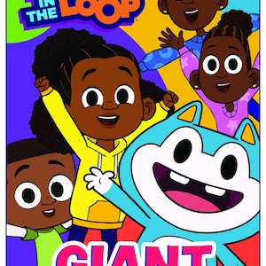May include: A coloring book featuring the characters from the cartoon "Lyla in the Loop". The cover features Lyla, a young girl with brown skin and black hair, and her friends. The book is titled "Giant Coloring Book".