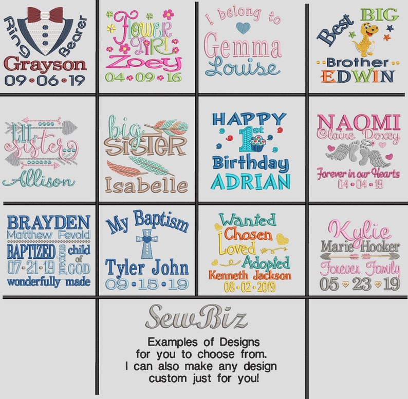 May include: A grid of twelve embroidered designs featuring names, dates, and phrases like Ring Bearer, Flower Girl, Big Brother, Big Sister, Happy 1st Birthday, My Baptism, and Forever Family, with colorful fonts, arrows, feathers, and icons.