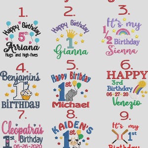 May include: A collection of nine embroidered birthday designs featuring names, ages, and colorful graphics including balloons, stars, rainbows, animals, and sports equipment. Each design includes text such as Happy Birthday, names, and dates.