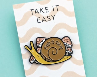 Take it Easy Snail and Mushrooms Pin